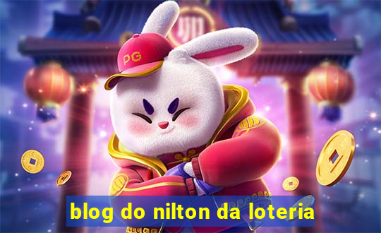 blog do nilton da loteria